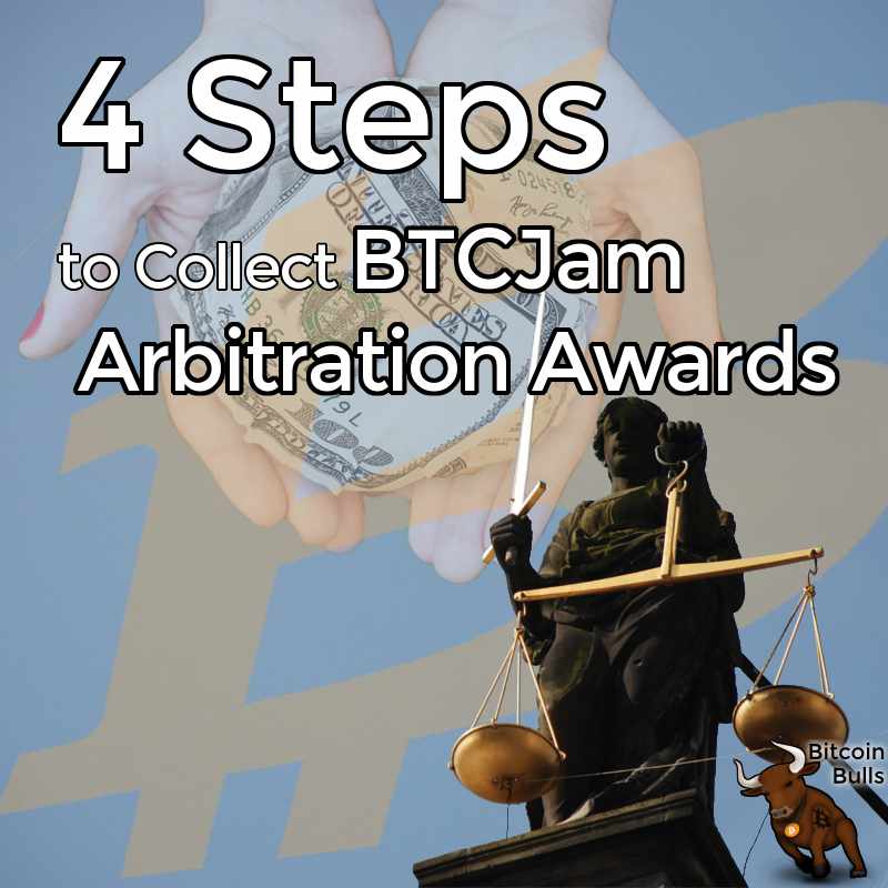 4 Steps to Collect BTCJam Arbitration Awards