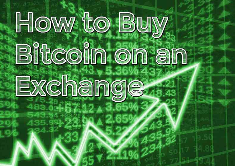 do you have to buy bitcoin on an exchange